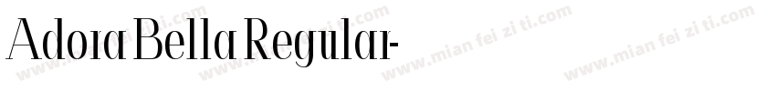 Adora Bella Regular字体转换